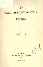 Cover of: The early history of Cuba by Irene Aloha Wright