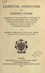 Lightning conductors and lightning guards by Oliver Lodge