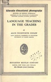 Cover of: Language teaching in the grades. by Alice Woodworth Cooley