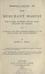 Cover of: Our merchant marine by David Ames Wells