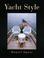 Cover of: Yacht Style