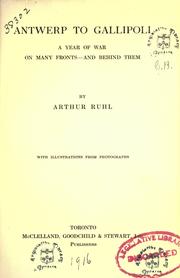 Cover of: Antwerp to Gallipoli by Arthur Brown Ruhl