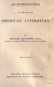 Cover of: An introduction to the study of American literature by Brander Matthews