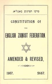 Cover of: Constitution of the English Zionist Federation, amended & revised.