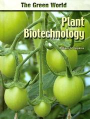 Cover of: Plant Biotechnology (The Green World)