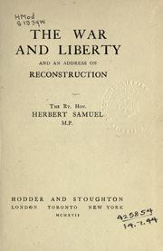 Cover of: The war and liberty and an address on Reconstruction.