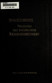 Cover of: Vorlesungen über mathematische Näherungsmethoden. by Otto Biermann