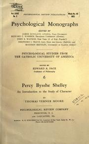 Percy Bysshe Shelley, an introd. to the study of character