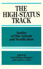 Cover of: The High-Status Track: Studies of Elite Schools and Stratification (Suny Frontiers in Education Series)