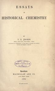 Cover of: Essays in historical chemistry by by T.E. Thorpe ...