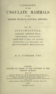 Cover of: Catalogue of the ungulate mammals in the British Museum (Natural History) by British Museum (Natural History). Department of Zoology, British Museum (Natural History). Department of Zoology