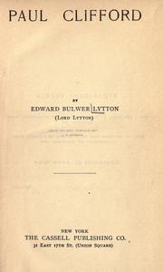 Paul Clifford ; Eugene Aram by Edward Bulwer Lytton, Baron Lytton