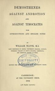 Cover of: Demosthenes against Androtion and against Timocrates