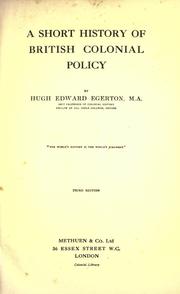 Cover of: A short history of British colonial policy by Egerton, Hugh Edward