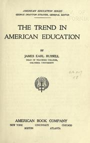 Cover of: The trend in American education