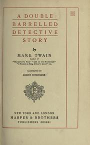 Cover of: A double barrelled detective story by Mark Twain