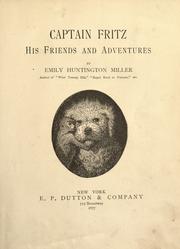 Cover of: Captain Fritz: his friends and adventures