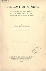 Cover of: The cost of mining by James Ralph Finlay