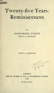 Twenty-five years by Katharine Tynan