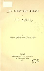 Cover of: The greatest thing in the world. by Henry Drummond