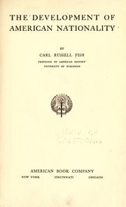 Cover of: The development of American nationality. by Fish, Carl Russell