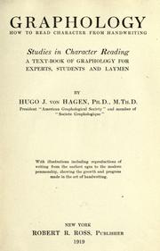 Cover of: Graphology; how to read character from handwriting by Hugo J. von Hagen