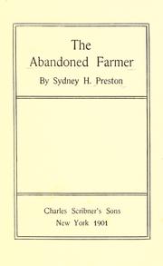 Cover of: The abandoned farmer by Sydney Herman Preston