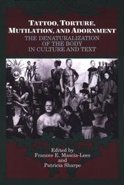 Cover of: Tattoo, torture, mutilation, and adornment | 