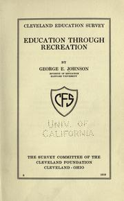 Cover of: Education through recreation by George Ellsworth Johnson