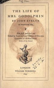 Cover of: The life of Mrs. Godolphin by John Evelyn