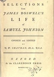 Cover of: Selections from James Boswell's Life of Samuel Johnson, chosen and edited by R.W. Chapman.