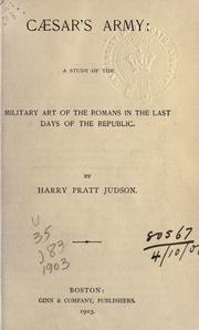 Cover of: Caesar's army by Harry Pratt Judson