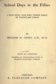 Cover of: School days in the fifties by William Milford Giffin
