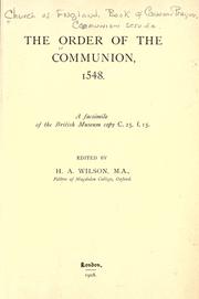 Cover of: The order of the communion, 1548 by Church of England