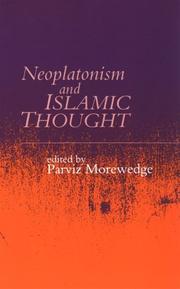 Cover of: Neoplatonism and Islamic thought by edited by Parviz Morewedge.