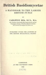Cover of: British Basidiomycetae by Carleton Rea