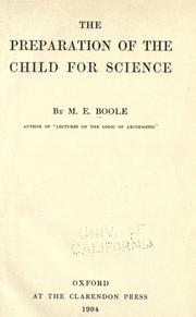 Cover of: The preparation of the child for science by Mary Everest Boole