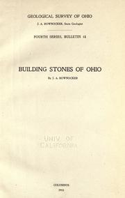 Cover of: Building stones of Ohio by J. A. Bownocker