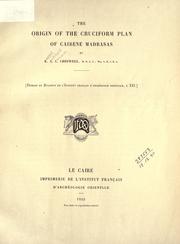 Cover of: The origin of the cruciform plan of Cairene Madrasas.