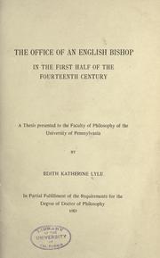 Cover of: The office of an English bishop in the first half of the fourteenth century by Edith Katherine Lyle