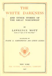 Cover of: The white darkness: and other stories of the great Northwest