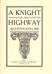 Cover of: A knight of the highway by Clinton Scollard