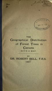Cover of: The geographical distribution of forest trees in Canada.