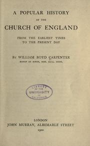 Cover of: A Popular history of the Church of England from the earliest times to the present day by William Boyd Carpenter, William Boyd Carpenter