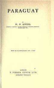 Cover of: Paraguay. by W. H. Koebel