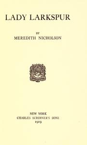 Cover of: Lady Larkspur by Meredith Nicholson