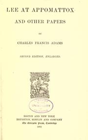 Cover of: Lee at Appomattox, and other papers by Charles Francis Adams Jr.