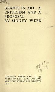 Cover of: Grants in aid by Sidney Webb