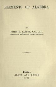 Cover of: Elements of algebra by James M. Taylor