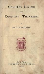 Cover of: Country living and country thinking by Hamilton, Gail